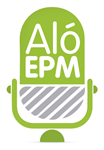 Escúchanos en Aló EPM, para que te enteres de diversos temas